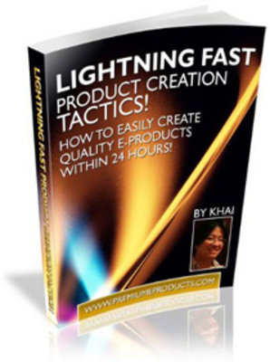 Product picture Lightning Fast Product Creation Tactics MRR.zip